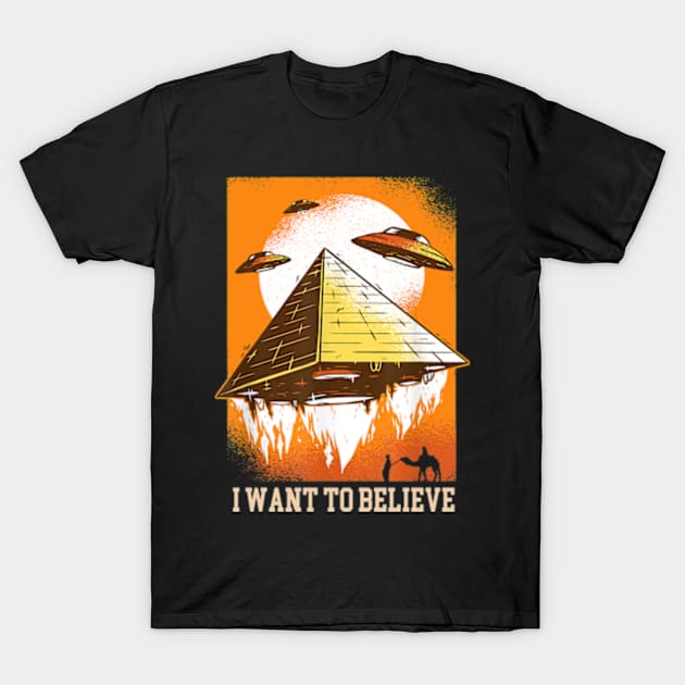 Flying UFO Pyramid I Want To Believe UFO Day T-Shirt by Madridek Deleosw